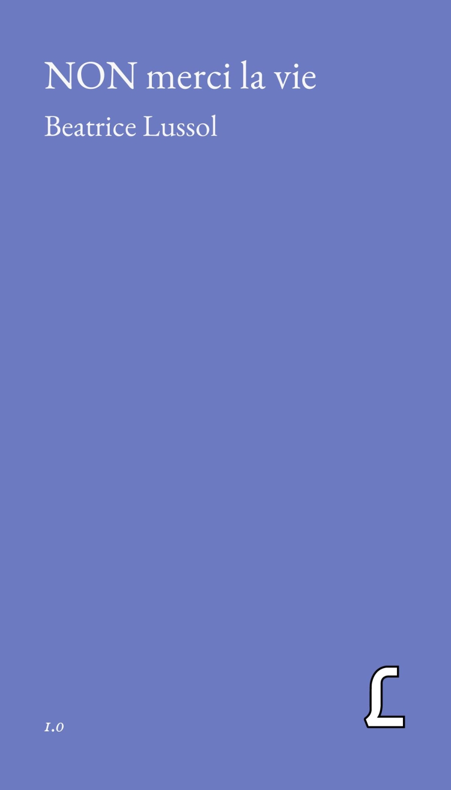 Recto cover of NON merci la vie